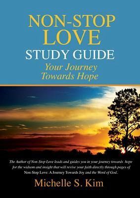 Non-Stop Love Study Guide (eBook, ePUB) Non-Stop Love Study Guide (eBook, ePUB)