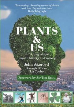 Plants & Us (eBook, ePUB) - Akeroyd, John; O'Brien, Donough; Cowley, Liz