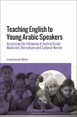 Teaching English to Young Arabic Speakers (eBook, ePUB)
