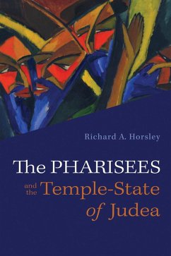 The Pharisees and the Temple-State of Judea (eBook, ePUB)