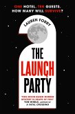 The Launch Party (eBook, ePUB)