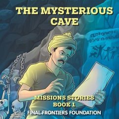 The Mysterious Cave (eBook, ePUB) - Final Frontiers Foundation