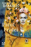 Patul Fridei (eBook, ePUB)