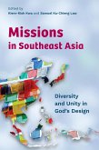 Missions in Southeast Asia (eBook, ePUB)