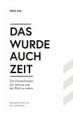 Das wurde auch Zeit (eBook, ePUB)