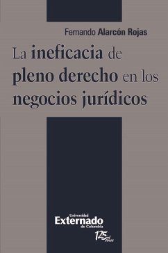 Cover La ineficacia de pleno derecho en los negocios jurídicos (eBook, PDF)