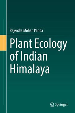 Plant Ecology of Indian Himalaya (eBook, PDF) - Panda, Rajendra Mohan