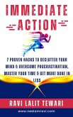 Immediate Action (Self-Help Master Series, #4) (eBook, ePUB) Immediate Action (Self-Help Master Series, #4) (eBook, ePUB)