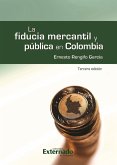 La fiducia mercantil y pública en Colombia, 3.ª ed. (eBook, PDF)