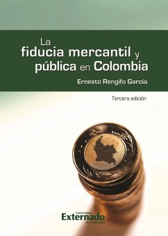 Cover La fiducia mercantil y pública en Colombia, 3.ª ed. (eBook, PDF)