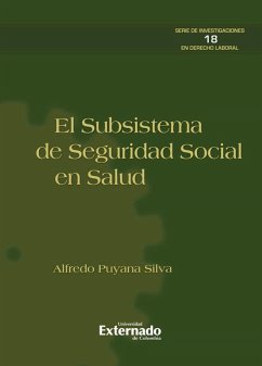 Subsistema de seguridad social en salud. (eBook, PDF) - Puyana Silva, Alfredo