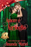 Amore e Agrifoglio (lo scandalo incontra l'amore, #7) (eBook, ePUB)