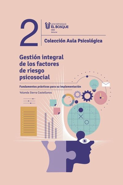 Gestión integral de los factores de riesgo psicosocial (eBook, ePUB)