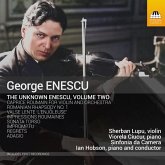 The Unknown Enescu,Volume Two