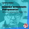Kottan ermittelt: Freigesetzt... - Bild 1