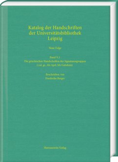 Die griechischen Handschriften der Signaturengruppen Cod. gr., Ms Apel, Ms Gabelentz - Berger, Friederike