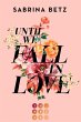 Until We Fall In Love - Bild 1