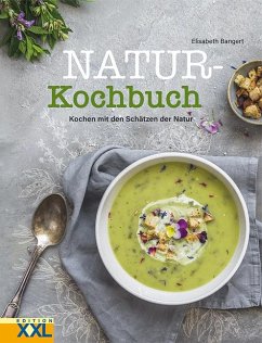 Natur-Kochbuch - Bangert, Elisabeth