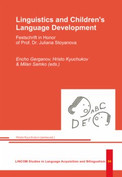 Linguistics and Children's Language Development - Gerganov, Encho;Kyuchukov, Hristo;Samko, Milan