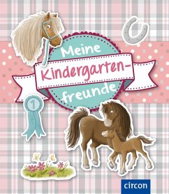 Meine Kindergartenfreunde (Pferde) - Giebichenstein, Cornelia