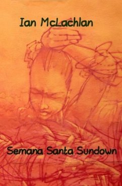 Semana Santa Sundown - McLachlan, Ian