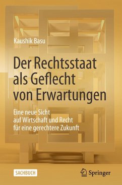 Der Rechtsstaat als Geflecht von Erwartungen - Basu, Kaushik