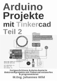 Arduino Projekte mit Tinkercad   Teil 2