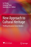 New Approach to Cultural Heritage