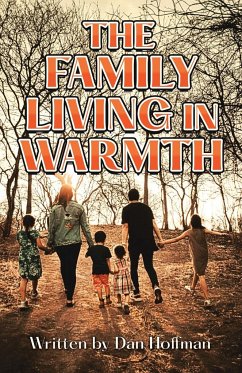 The Family Living in Warmth - Hoffman, Dan