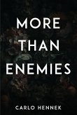 More Than Enemies