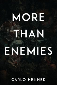 More Than Enemies - Carlo Hennek