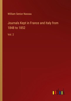 Journals Kept in France and Italy from 1848 to 1852