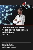 Compendio dei premi Nobel per la medicina e la fisiologia Vol. 4