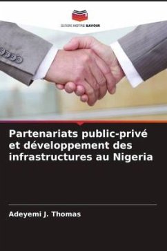 Partenariats public-privé et développement des infrastructures au Nigeria - Thomas, Adeyemi J.