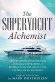 The Superyacht Alchemist