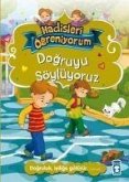 Dogruyu Söylüyoruz - Hadisleri Ögreniyorum Yeni Kitap