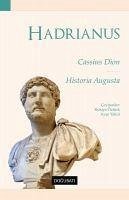 Hadrianus - Augusta, Historia; Dion, Cassius