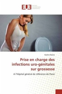 Prise en charge des infections uro-génitales sur grossesse - Balola, Nadine