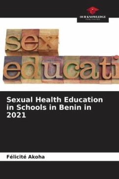Sexual Health Education in Schools in Benin in 2021 - Akoha, Félicité