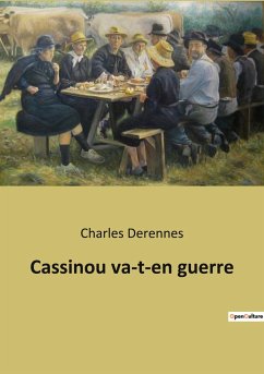 Cassinou va-t-en guerre - Derennes, Charles