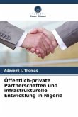 Öffentlich-private Partnerschaften und infrastrukturelle Entwicklung in Nigeria