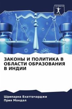 ZAKONY I POLITIKA V OBLASTI OBRAZOVANIYa V INDII - Bhattachardzhi, Shriparna;Mondal, Priq