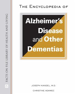 The Encyclopedia of Alzheimer's Disease and Other Dementias (eBook, ePUB) - Kandel, Joseph; Adamec, Christine