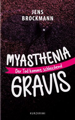 Myasthenia Gravis (eBook, ePUB) - Brockmann, Jens