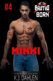 Minki (Bratva Born, #4) (eBook, ePUB) Minki (Bratva Born, #4) (eBook, ePUB)