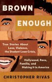 Brown Enough (eBook, ePUB)