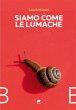 Siamo come le lumache (eBook, ePUB) - Bild 1