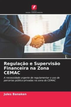 Regulação e Supervisão Financeira na Zona CEMAC - Banaken, Jules