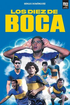 Los diez de Boca - Domínguez, Sergio
