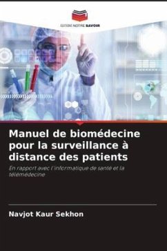 Manuel de biomédecine pour la surveillance à distance des patients - Sekhon, Navjot Kaur